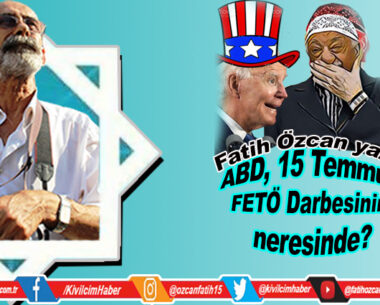 ABD, 15 Temmuz FETÖ Darbesinin neresinde?