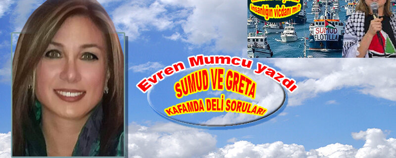 SUMUD VE GRETA