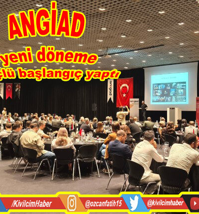 ANTGİAD, yeni döneme güçlü başlangıç yaptı