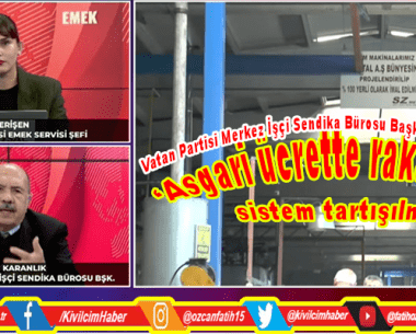 ‘Asgari ücrette rakam değil sistem tartışılmalı’