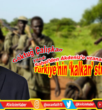 Sahel’den Akdeniz’e uzanan tehdit