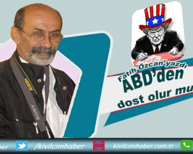ABD’den dost olur mu?