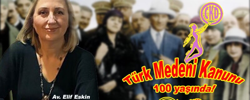 Türk Medeni Kanunu 100 yaşında!
