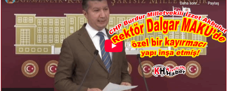 Rektör Dalgar MAKÜ’de özel bir kayırmacı yapı inşa etmiş!