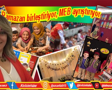 Ramazan birleştiriyor, MEB ayrıştırıyor