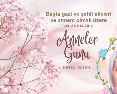 ANNELERİMİZİN ELLERİNDEN ÖPERİZ!