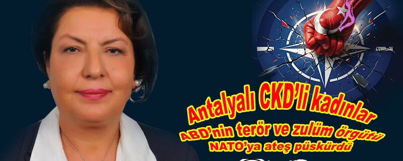 Antalyalı CKD’li Kadınlar NATO’ya meydan okudu