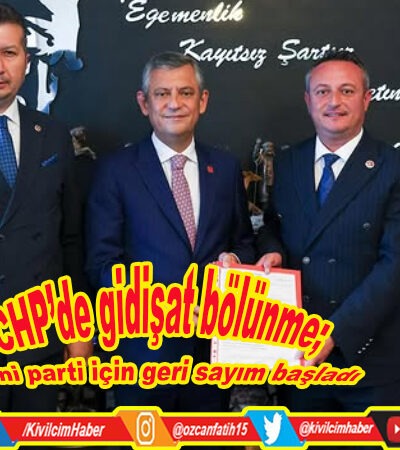 CHP’de gidişat bölünme; yeni parti için geri sayım başladı