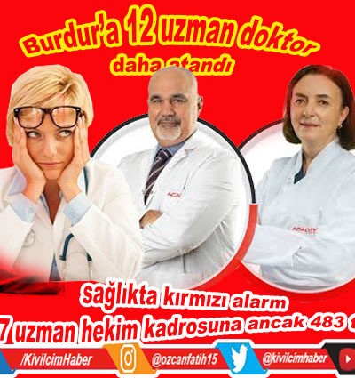 Burdur’a 12 uzman doktor daha atandı