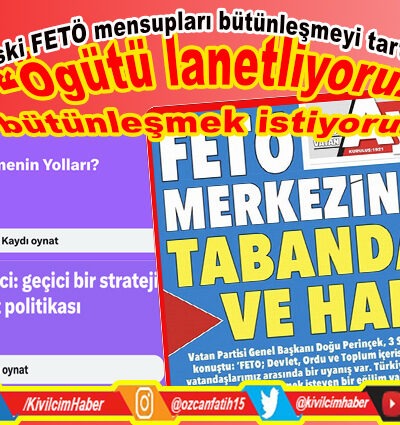 Eski FETÖ mensuplarından ‘bütünleşme’ mesajı