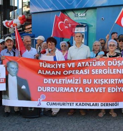 Atatürk düşmanı Alman Operasına bir tepki de CKD Antalya Kepez Özgürlük Şubeden