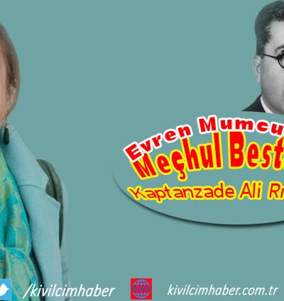Meçhul Bestekar Kaptanzade Ali Rıza Bey
