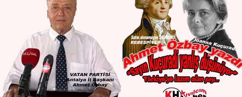Ahmet Özbay: “Sayın Kuçuradi yanlış düşünüyor”