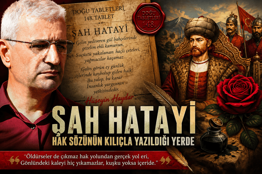 DOĞU TABLETLERİ; 148. Tablet, Şah Hatayi