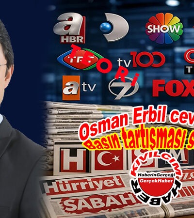 Basın Tartışması Devam Ediyor: Osman Erbil yanıtladı