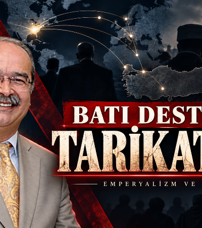 Batı destekli tarikatlar