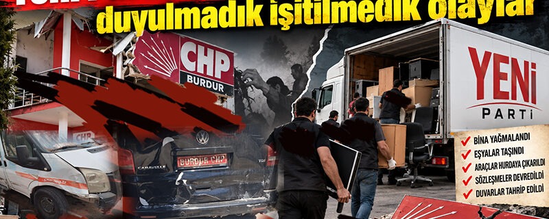 Yeni Parti’den Türkiye partiler tarihinde duyulmadık işitilmedik olaylar