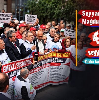 “Emekliler için seyyanen zam” eylemi