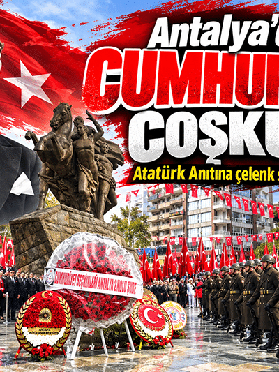 Antalya’da Cumhuriyet coşkusu