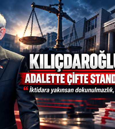 Kılıçdaroğlu’ndan “adalette çifte standart”a ve gündem değiştirme taktiğine tepki
