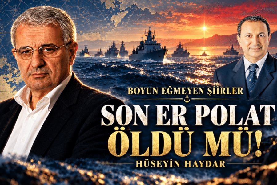 BOYUN EĞMEYEN ŞİİRLER-Son Er Polat Öldü mü!*