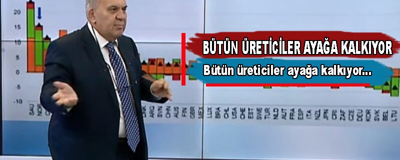 Bütün üreticiler ayağa kalkıyor
